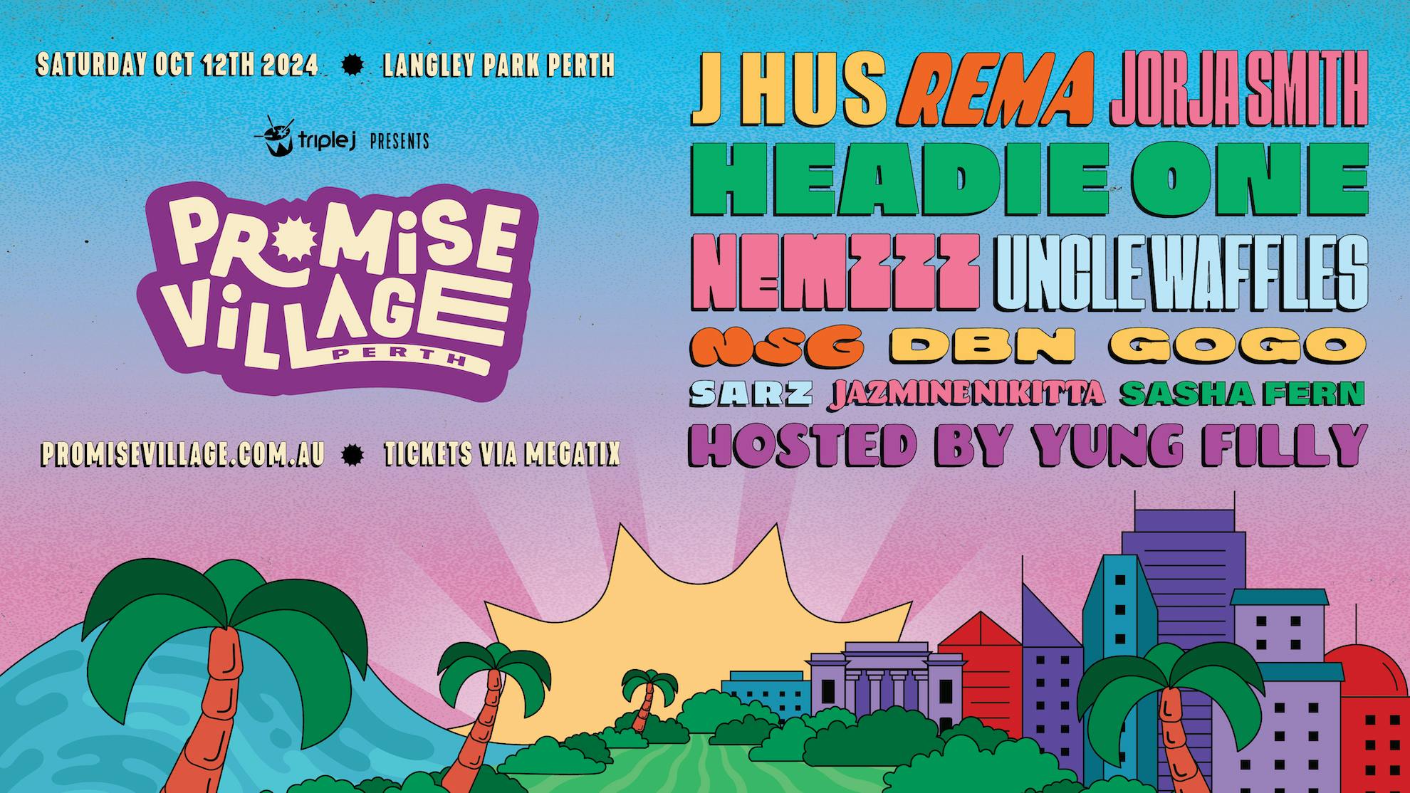 Promise Village Festival 2024 Lineup: J Hus, Rema, Jorja Smith, Headie One, Nemzzz, Uncle Waffles, NSG, DBN Gogo, Sarz, Jazminenikitta, Sasha Fern - Hosted by Yung Filly